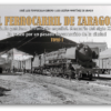 El ferrocarril de Zaragoza. Nudo gordiano ferroviario español. Memoria del siglo xix Un paseo por un pasado desconocido de la ciudad (Tomo I)