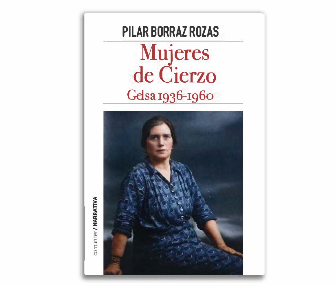Mujeres de cierzo. Gelsa 1936-1960
