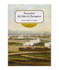 Narrativa del Sitio de Zaragoza