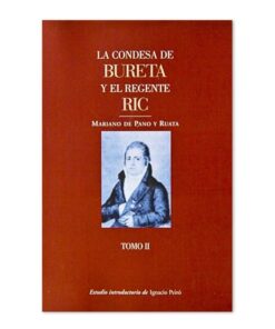 La Condesa de Bureta y el Regente Ric (Tomo 2)