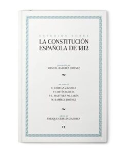 Estudios sobre la Constitución Española de 1812